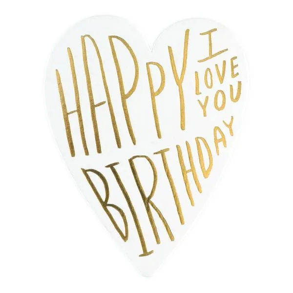Birthday I Love You Card